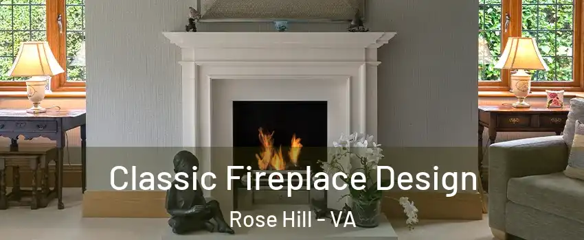  Classic Fireplace Design Rose Hill - VA