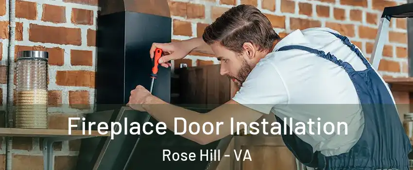  Fireplace Door Installation Rose Hill - VA