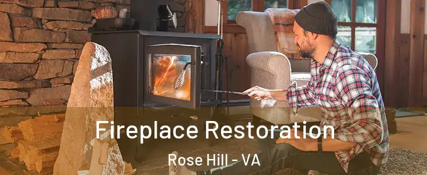  Fireplace Restoration Rose Hill - VA