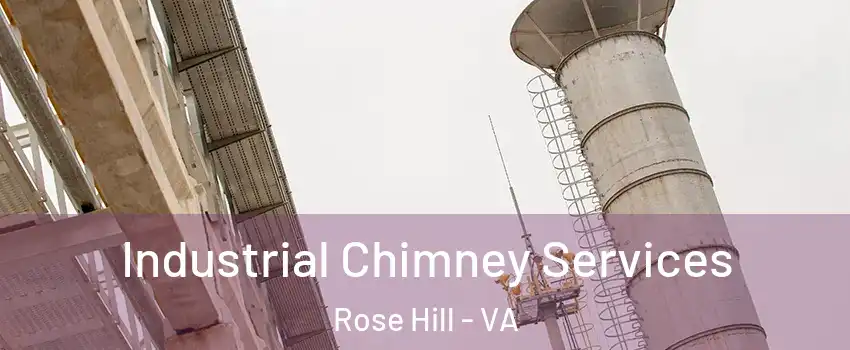  Industrial Chimney Services Rose Hill - VA