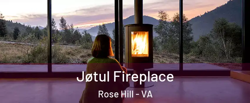  Jøtul Fireplace Rose Hill - VA