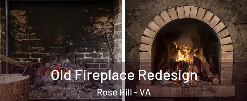  Old Fireplace Redesign Rose Hill - VA
